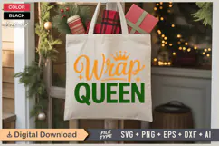 Wrap Queen SVG | Christmas SVG | Holiday SVG | Xmas SVG Product Image 5