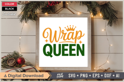 Wrap Queen SVG | Christmas SVG | Holiday SVG | Xmas SVG Product Image 6