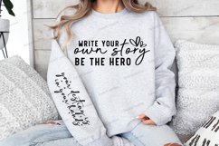 Write your own story be the hero Sleeve SVG Product Image 3