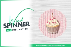 Round cupcake wind spinner png sublimation design Product Image 1