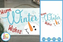 Snowman SVG, Warm Winter Wishes, Christmas SVG Snowflakes Product Image 1