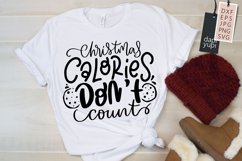 Christmas Calories Don&#039;t Count SVG Product Image 1