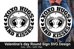 Xoxo Hugs And Kisses - Valentine's Day Round Sign Design Product Image 1
