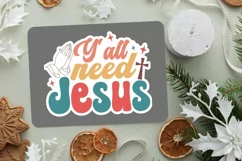Y'all Need Jesus Stickers SVG , Christian SVG Design Product Image 2