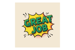 Great Job Comic Style Speech Bubble Retro Pop Art Vector Ill Product Image 1