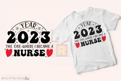 Year 2023 The One Where I Became A Nurse SVG T-shirt Design Product Image 2
