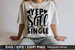 Anti Valentine's Day SVG Design - Whatever i ll just date my Product Image 5