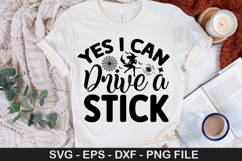 Yes i can drive a stick SVG - Halloween Design Product Image 1