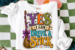 Yes I Can Drive a Stick PNG,Halloween Sublimation Design Product Image 3