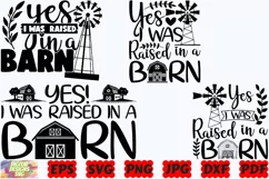 Yes I Was Raised In A Barn SVG | Barn SVG | Farm Life SVG Product Image 3