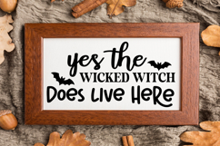 Yes the Wicked Witch Does Live Here Sign SVG, Farmhouse Sign Product Image 3