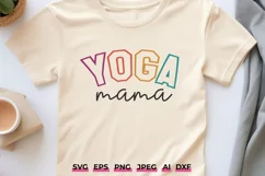 Yoga Mama SVG, Yoga Lover Shirt Design, Workout SVG for Moms Product Image 1