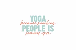 Yoga, Because Punching People Is Frowned Upon Yoga Sticker Product Image 3