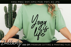 Yoga Is Life SVG Cut Files Inspirational Motivational Quotes Product Image 1