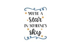You Are A Star In Someone's Sky SVG Cut File Product Image 1