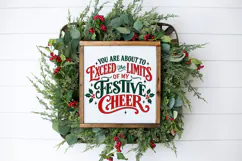 Funny Christmas SVG, You Are About to Exceed the Limits PNG Product Image 4