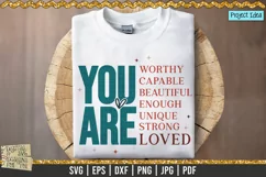 You are affirmations is a professional design that is ready to be cut with all major cutting machines. Sublimation, iron-on transfer and printing file formats also included.