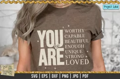 You are affirmations is a professional design that is ready to be cut with all major cutting machines. Sublimation, iron-on transfer and printing file formats also included.