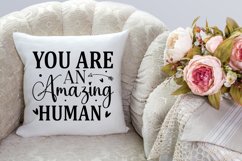 You Are An Amazing Human SVG, Motivational SVG Design Product Image 3