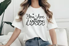 You are an amazing human SVG, Encouragement SVG Product Image 2