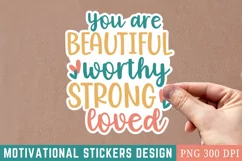 You Are Beautiful Worthy Strong Loved Stickers PNG Product Image 1