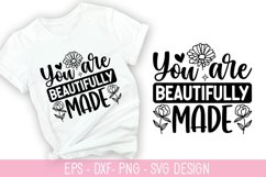 You are beautifully made SVG - Mental Health Design Product Image 1