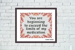 Limits of my medication funny sarcastic cross stitch pattern Product Image 2