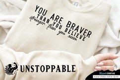 You Are Braver Sleeve SVG, Motivational SVG Design Product Image 2