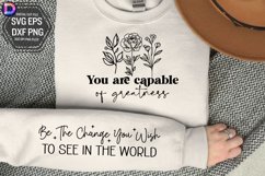 You are capable of greatness Sleeve SVG Product Image 1
