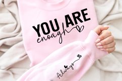 You Are Enough Sleeve SVG Design Product Image 3