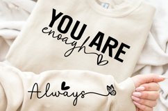 You Are Enough Sleeve SVG Design Product Image 2