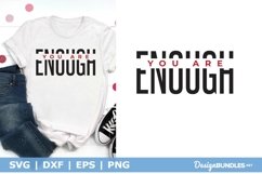 You Are Enough SVG File | Positive Quote Split Text SVG Product Image 1