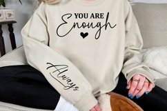 You are enough Sleeve SVG Product Image 3