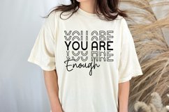 You Are Enough SVG, Motivational Quotes SVG Product Image 3