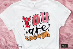 You Are Enough PNG | Valentine's Day PNG Product Image 2