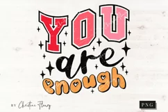 You Are Enough PNG | Valentine's Day PNG Product Image 3