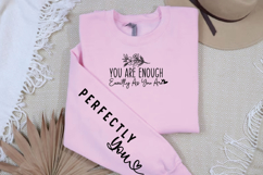 You are enough exactly as you are Sleeve SVG Product Image 2