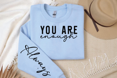 you Are enough Sleeve SVG, motivational Sleeve SVG Product Image 3
