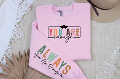 You Are Enough Sleeve SVG, Inspirational Quote SVG Product Image 3