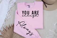 you Are enough Sleeve SVG, motivational Sleeve SVG Product Image 2