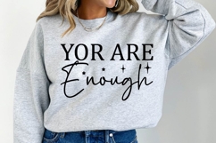 You Are Enough SVG Design Product Image 2