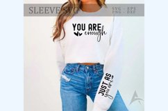 You are enough Sleeve SVG, Motivational Quote SVG Product Image 1