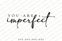 You Are Imperfect SVG Design Product Image 1