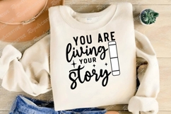 You Are Living Your Story SVG Design Product Image 2