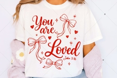You Are Loved SVG PNG, Coquette Christian Valentine Shirt Product Image 2