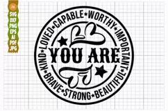 Inspirational SVG PNG DXF, You Are Svg, Love Kind Strong Svg Product Image 1