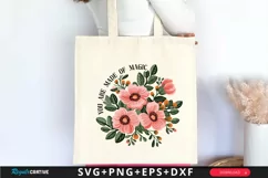 You Are Made Of Magic SVG, Boho Floral Quote SVG Design Product Image 3