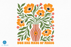 You Are Made Of Magic PNG, Retro Floral Design Product Image 1