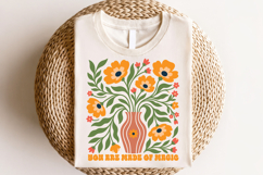 You Are Made Of Magic PNG, Retro Floral Design Product Image 4