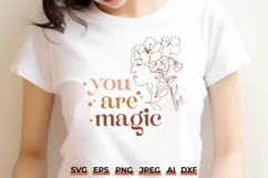 You Are Magic SVG - Boho Flower Girl Retro Inspirational Png Product Image 1
